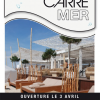 Carré Mer ouvre sa saison 2012 mardi 3 avril…