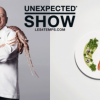  » Unexpected Show  » – Spectacle Culinaire animé par Thierry Marx -