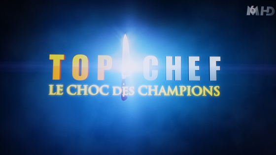 Top Chef 2014 Choc des Champions