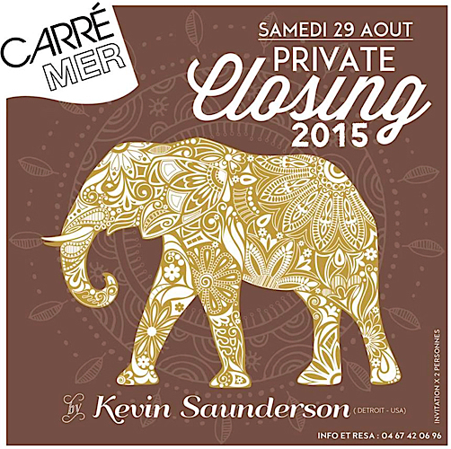 Carré Mer Closing 2015
