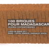 « Cent briques pour Madagascar »